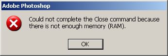 photoshop - Ошибка Photoshop - Could not complete the Close command because there id not enough memory (RAM)